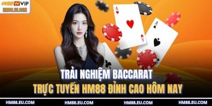 Baccarat trực tuyến HM88