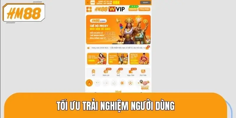 Giao diện HM88 thiết kế tối ưu mang lại trải nghiệm mượt mà